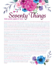 Load image into Gallery viewer, 70 Things We Love About You Pink Floral DIGITAL Print; 70th Birthday; Grandmas Birthday; Friend&#39;s 70th Birthday; Mom&#39;s 70th