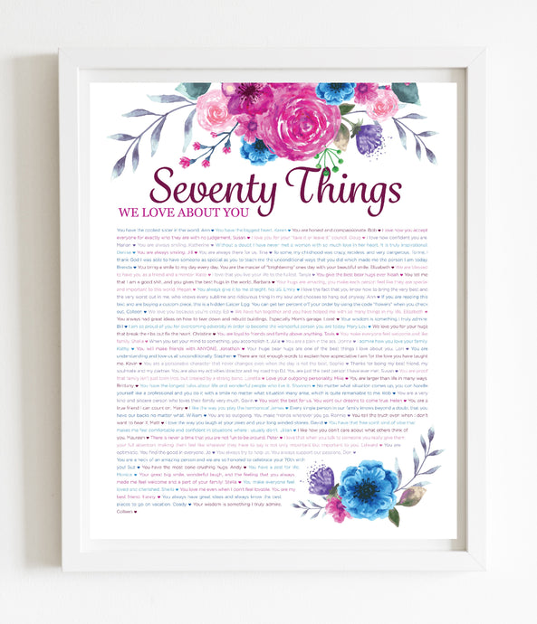70 Things We Love About You Pink Floral DIGITAL Print; 70th Birthday; Grandmas Birthday; Friend's 70th Birthday; Mom's 70th