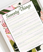 Load image into Gallery viewer, 70 Things We Love About You - DIGITAL made-to-order Tropical Pink print