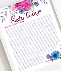 60 Things We Love About You Pink Floral DIGITAL Print; 60th Birthday; Wife's 60th Birthday; Friend's 60th Birthday; Mom's 60th