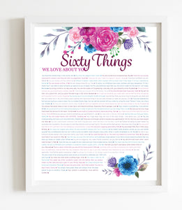 60 Things We Love About You Pink Floral DIGITAL Print; 60th Birthday; Wife's 60th Birthday; Friend's 60th Birthday; Mom's 60th