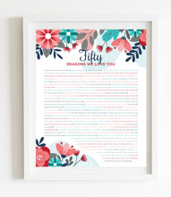 Load image into Gallery viewer, 50 Reasons We Love You Turquoise Floral DIGITAL Print; 50th Birthday; Wife&#39;s 50th Birthday; Friend&#39;s 50th Birthday; Mom&#39;s 50th