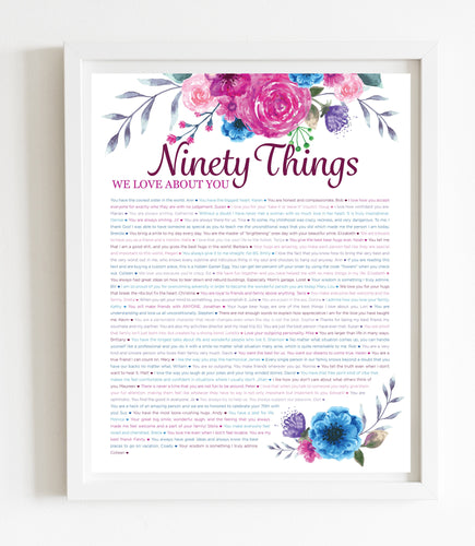 90 Things We Love About You Pink Floral DIGITAL Print; 90th Birthday; Grandmas Birthday; Friend's 90th Birthday; Mom's 90th