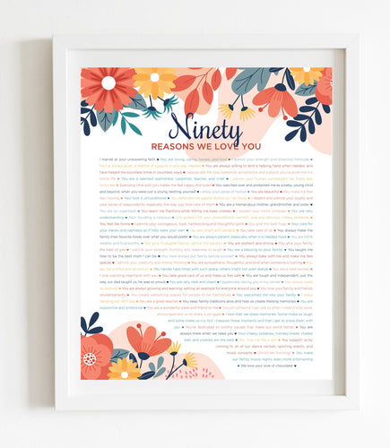 90 Reasons We Love You Bright Floral DIGITAL Print; 90th Birthday; Grandmas Birthday; Friend's 90th Birthday; Mom's 90th